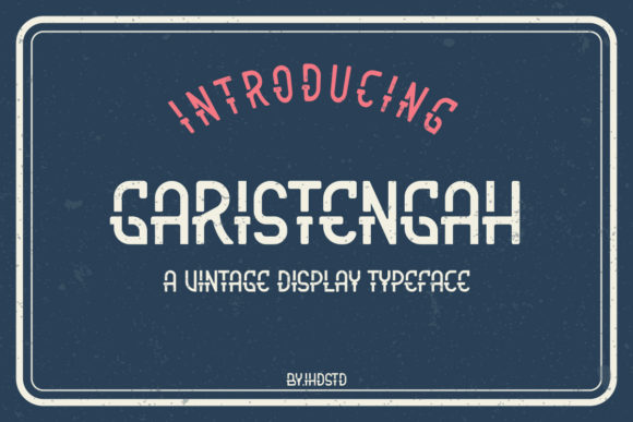 Garistengah: A Cool Display Font for Creative Projects