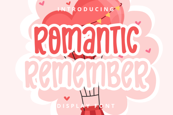 Romantic Remember Font for Business