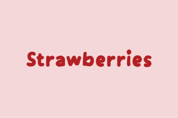 Strawberries Font: A Casual Design Hero